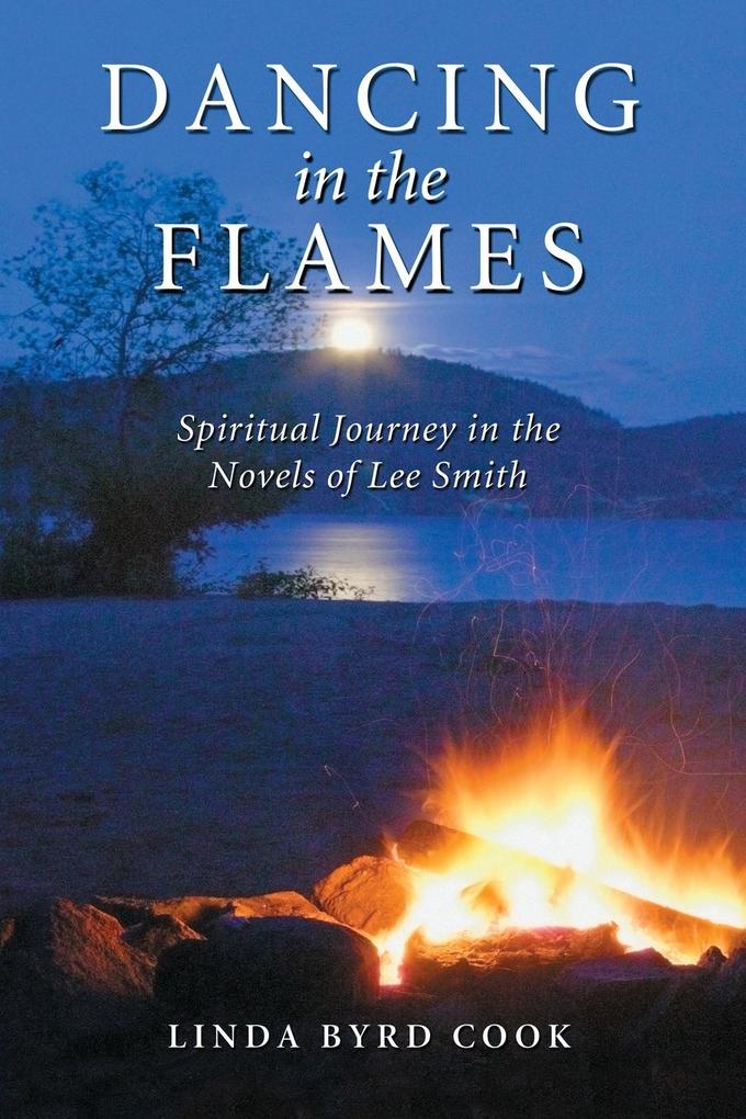 Dancing in the Flames