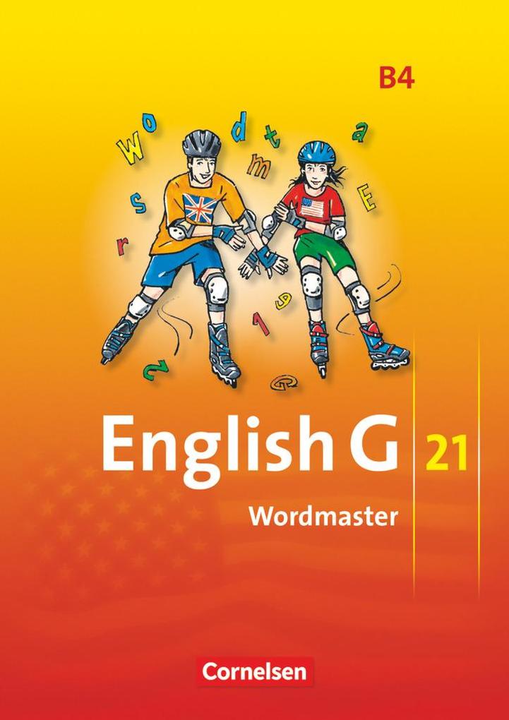 English G 21. Ausgabe B 4. Wordmaster - Wolfgang Neudecker