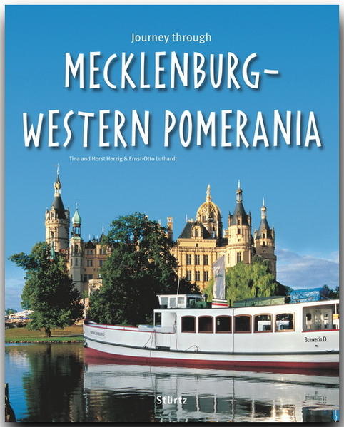 Journey through Mecklenburg-Western Pomerania - Ernst-Otto Luthardt