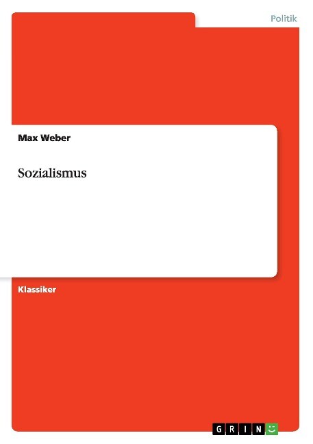 Sozialismus - Max Weber