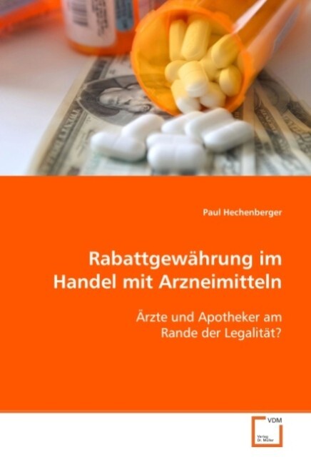 Rabattgewährung im Handel mit Arzneimitteln - Paul Hechenberger