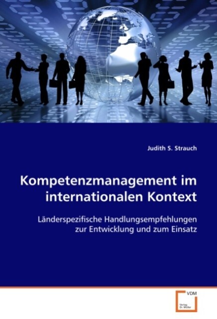 Kompetenzmanagement im internationalen Kontext - Judith S. Strauch