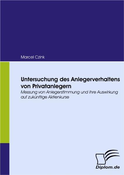 Untersuchung des Anlegerverhaltens von Privatanlegern
