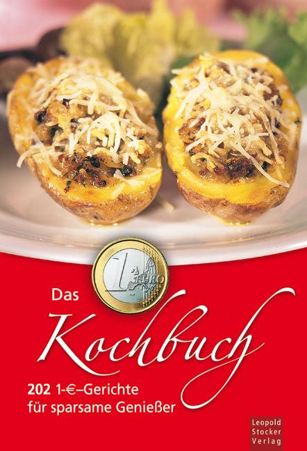 Stocker Leopold Verlag Das 1-Euro-Kochbuch