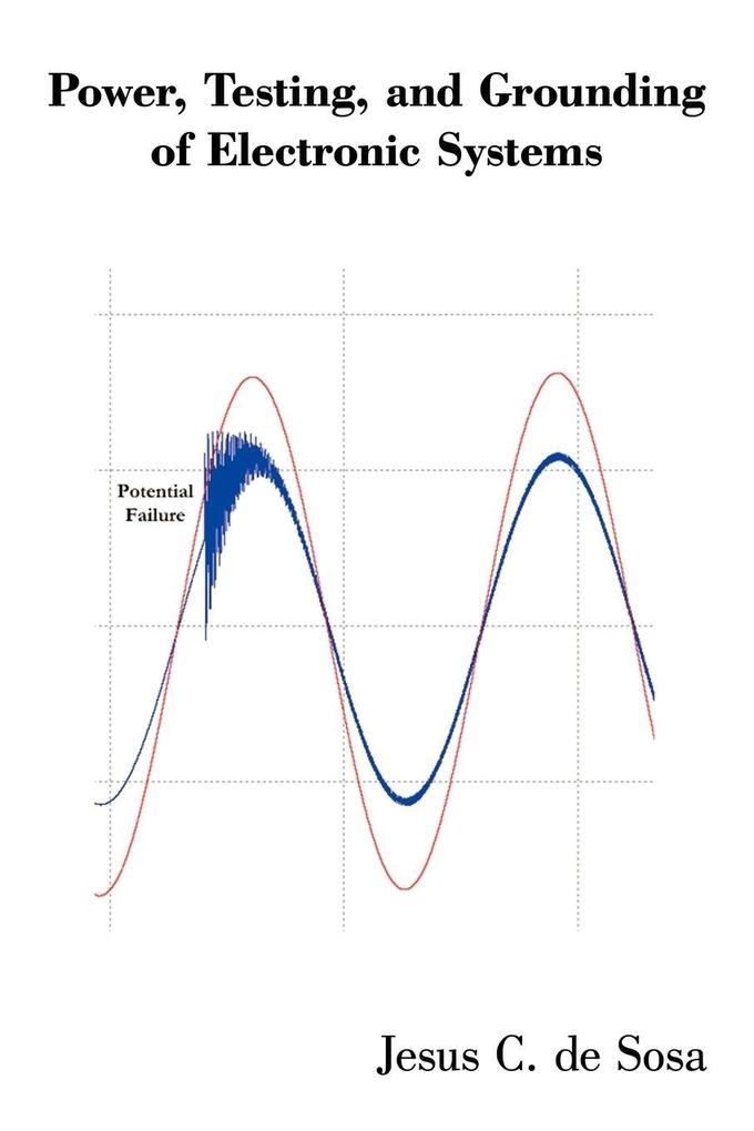 Power Testing and Grounding of Electronic Systems