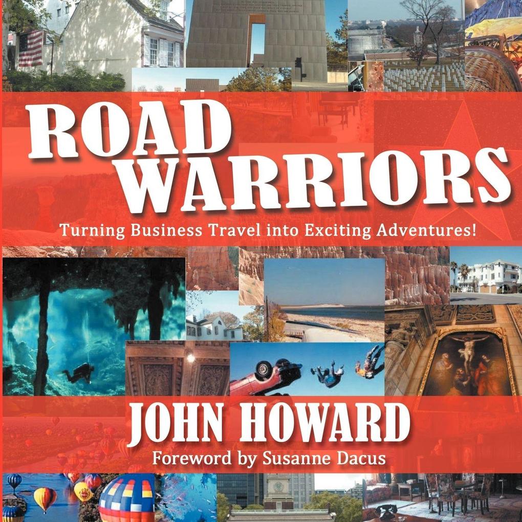 Road Warriors