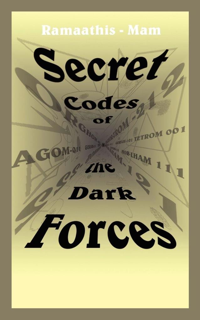 Secret Codes of the Dark Forces