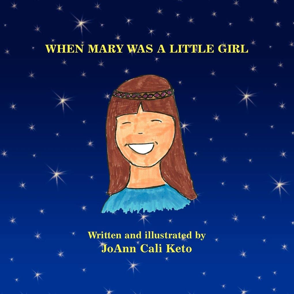 When Mary Was A Little Girl