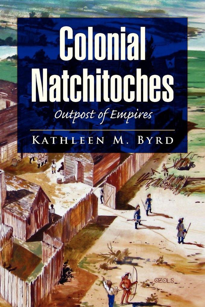 Colonial Natchitoches