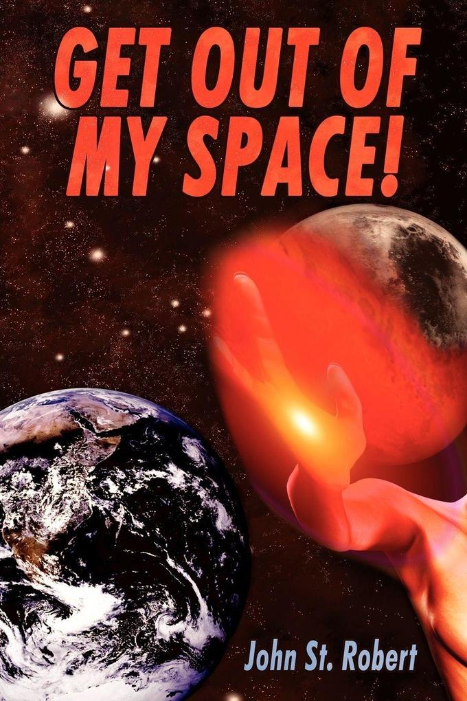 Get Out of My Space!