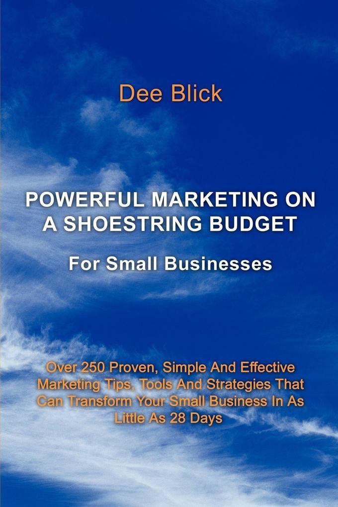 Powerful Marketing on a Shoestring Budget