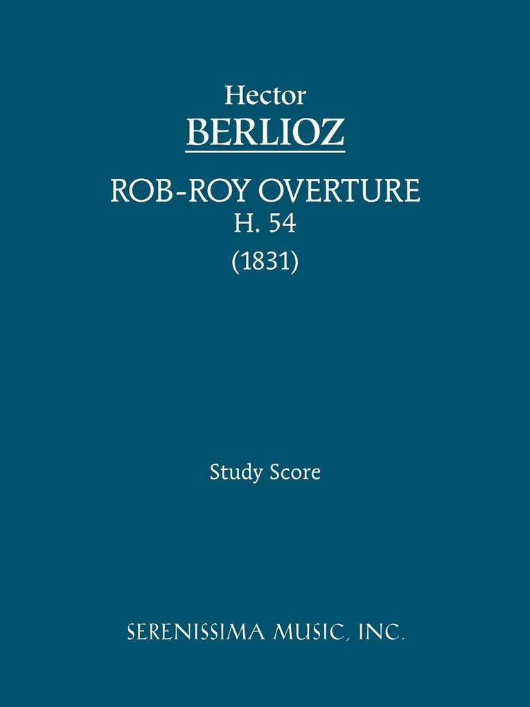 Rob-Roy Overture H 54
