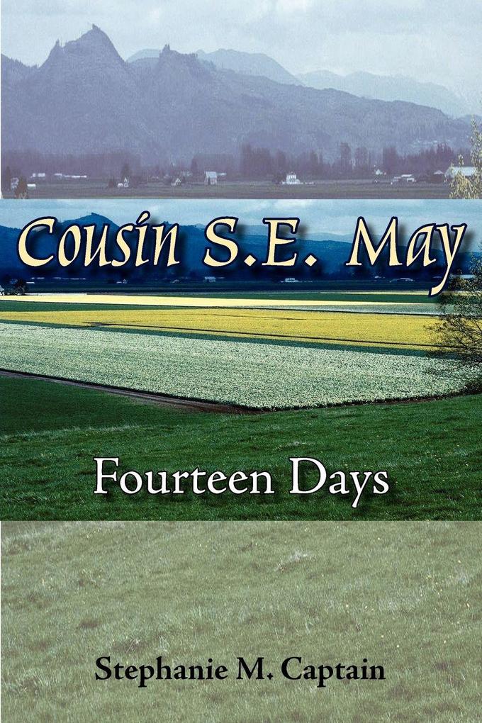 Cousin S. E. May