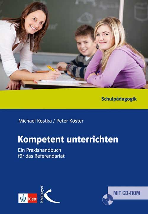 Kallmeyer'sche Verlags- Kompetent Unterrichten