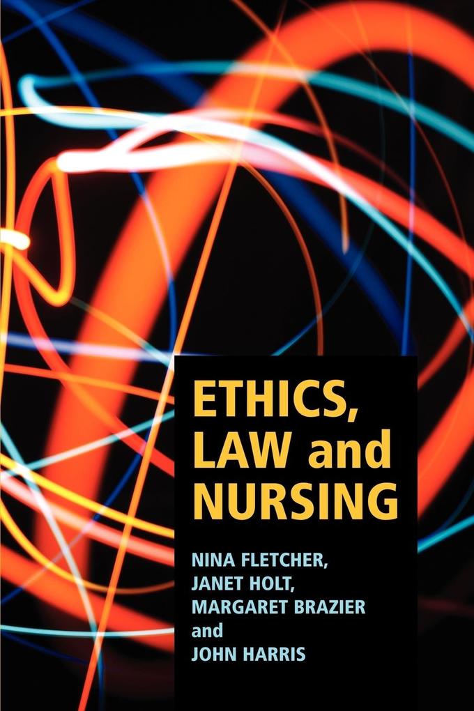Ethics law and nursing