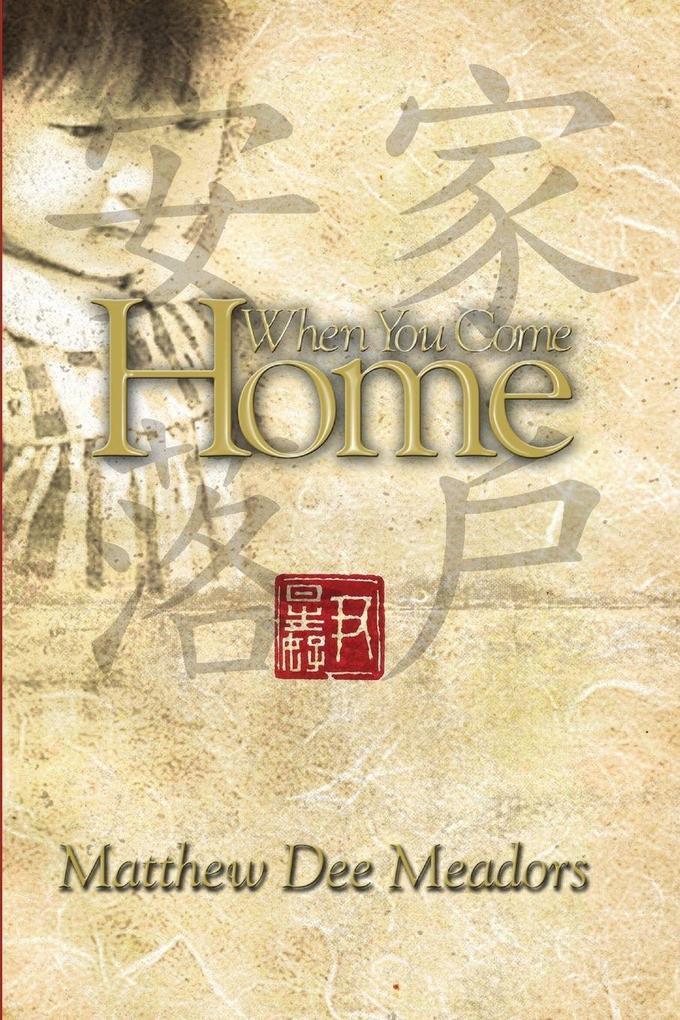 When You Come Home