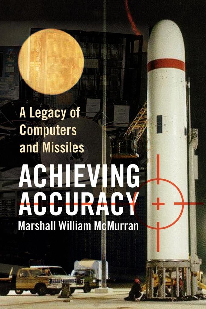 Achieving Accuracy - Marshall William McMurran