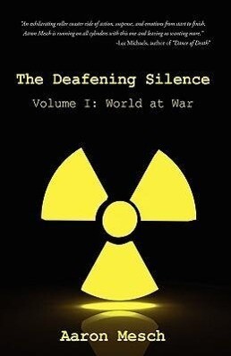 The Deafening Silence - Aaron Mesch