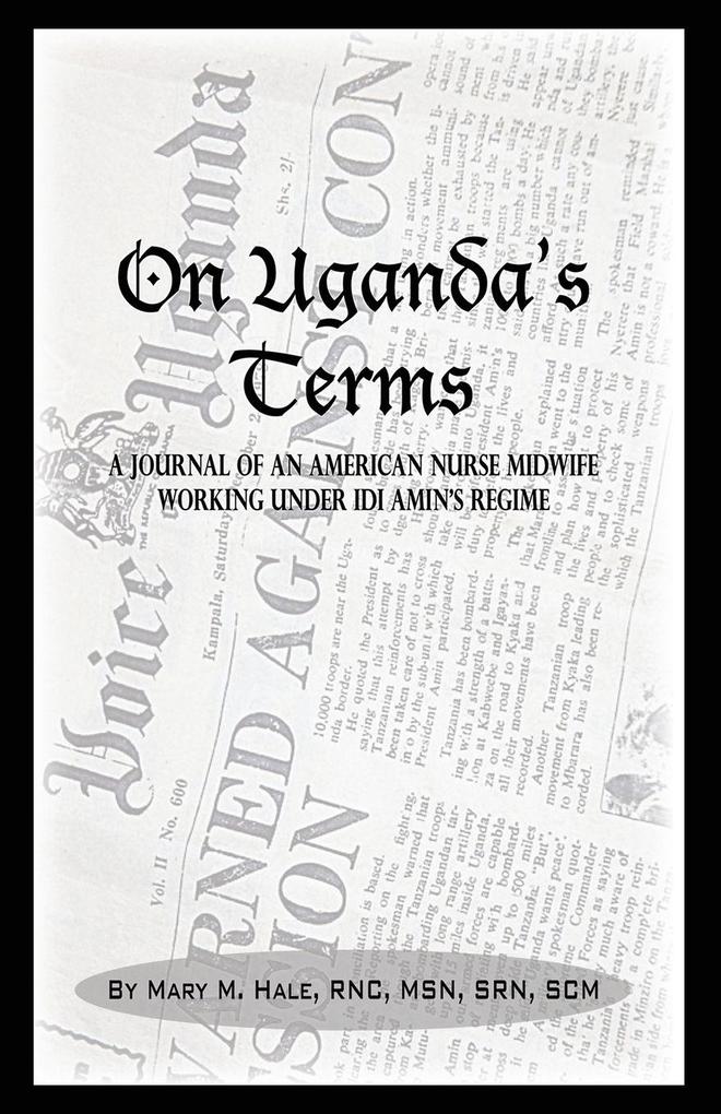 On Uganda's Terms