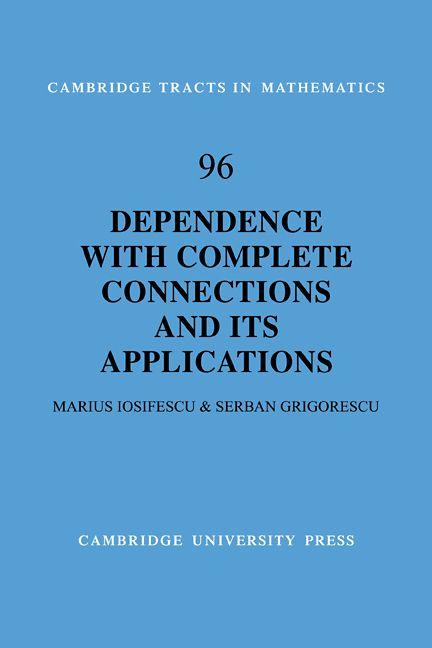 Dependence with Complete Connections and Its Applications