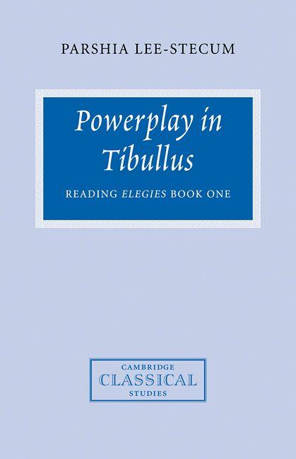 Powerplay in Tibullus