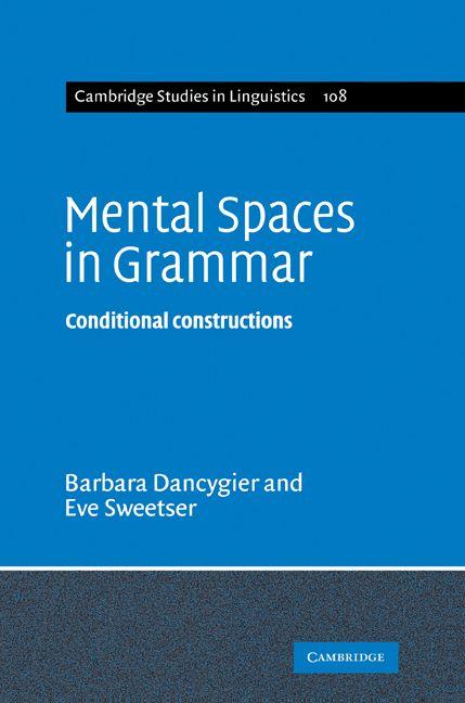Mental Spaces in Grammar