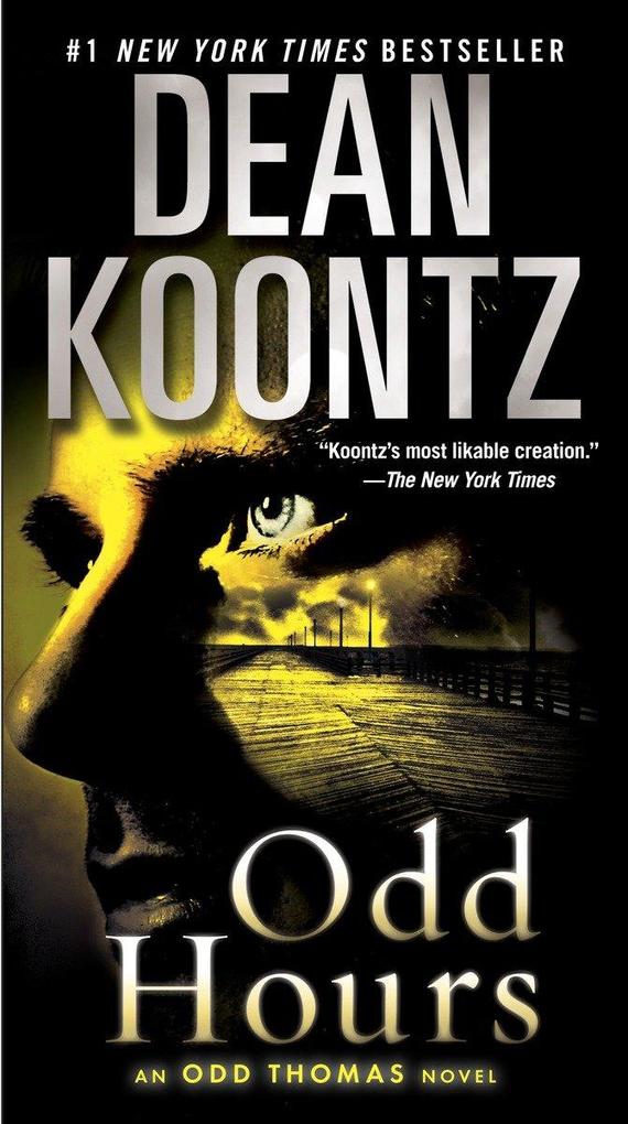 Odd Hours: An Odd Thomas Novel - Dean Koontz