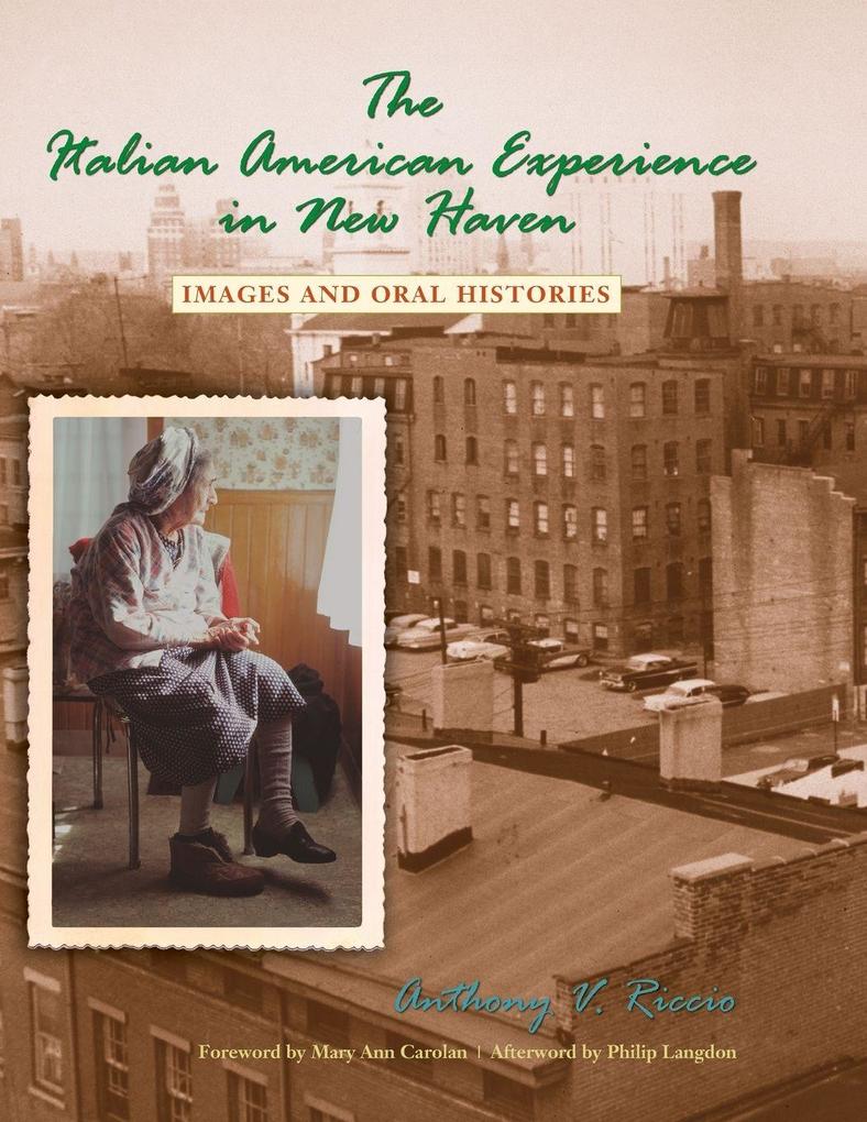 The Italian American Experience in New Haven