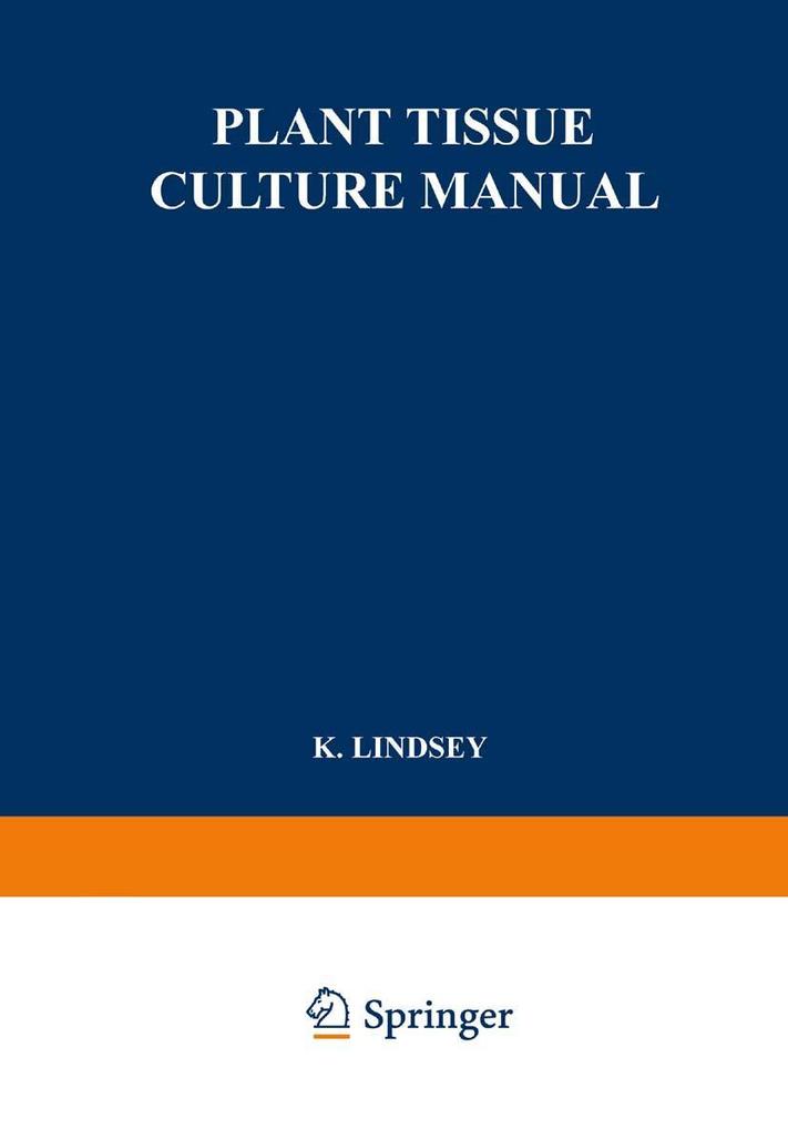 Plant Tissue Culture Manual