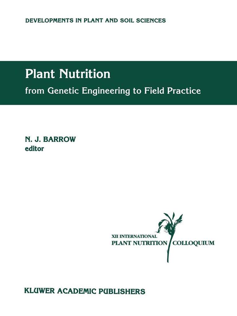 Plant Nutrition - from Genetic Engineering to Field Practice