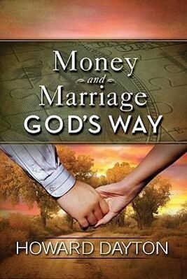 Money and Marriage God‘s Way