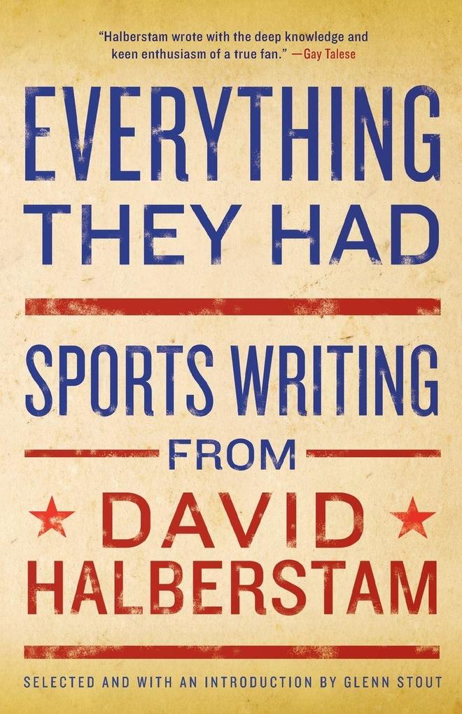 Everything They Had
