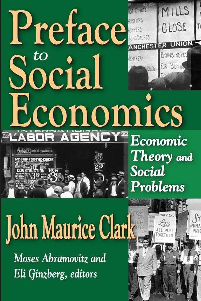 Preface to Social Economics