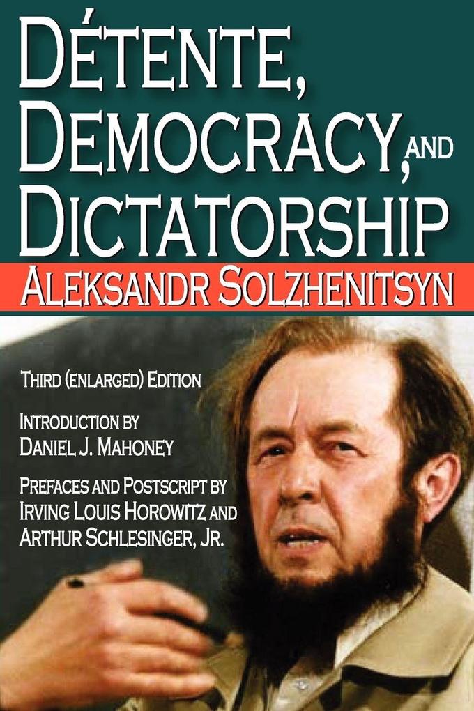 Detente Democracy and Dictatorship