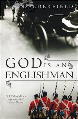 God Is an Englishman - R. Delderfield