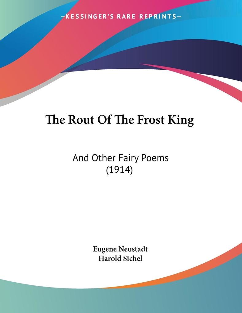The Rout Of The Frost King