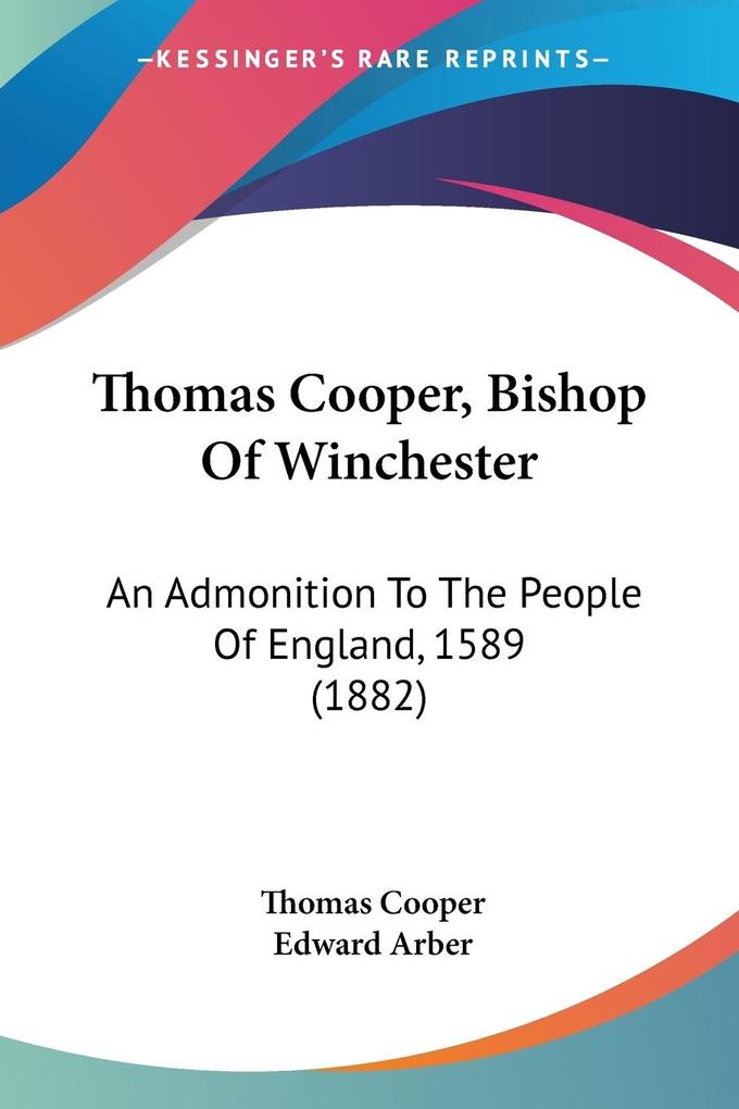 Thomas Cooper Bishop Of Winchester