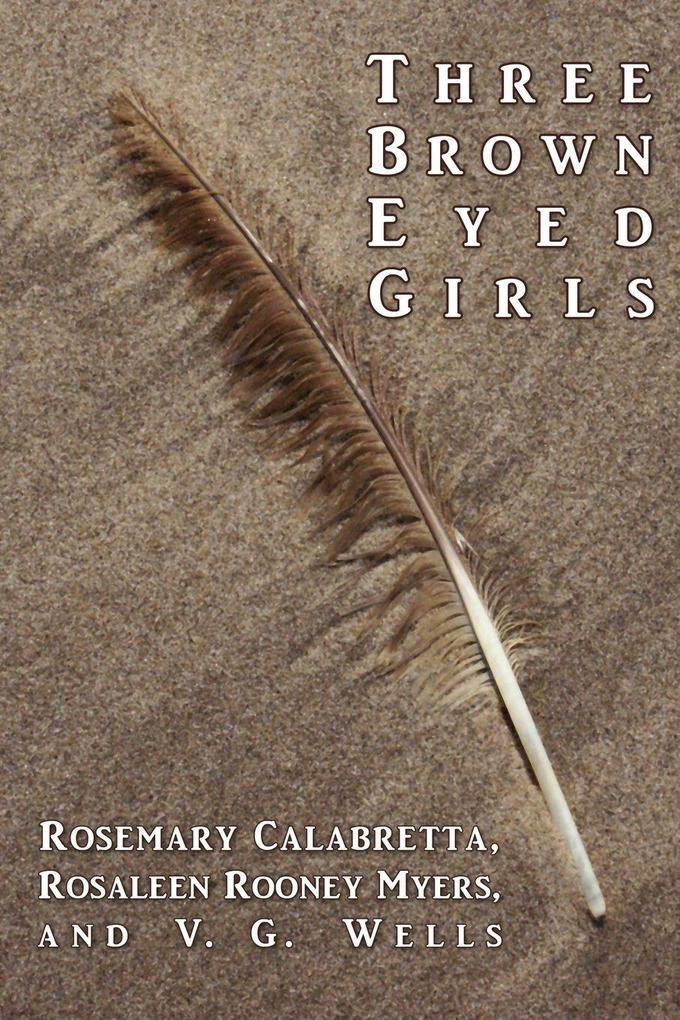 Three Brown Eyed Girls