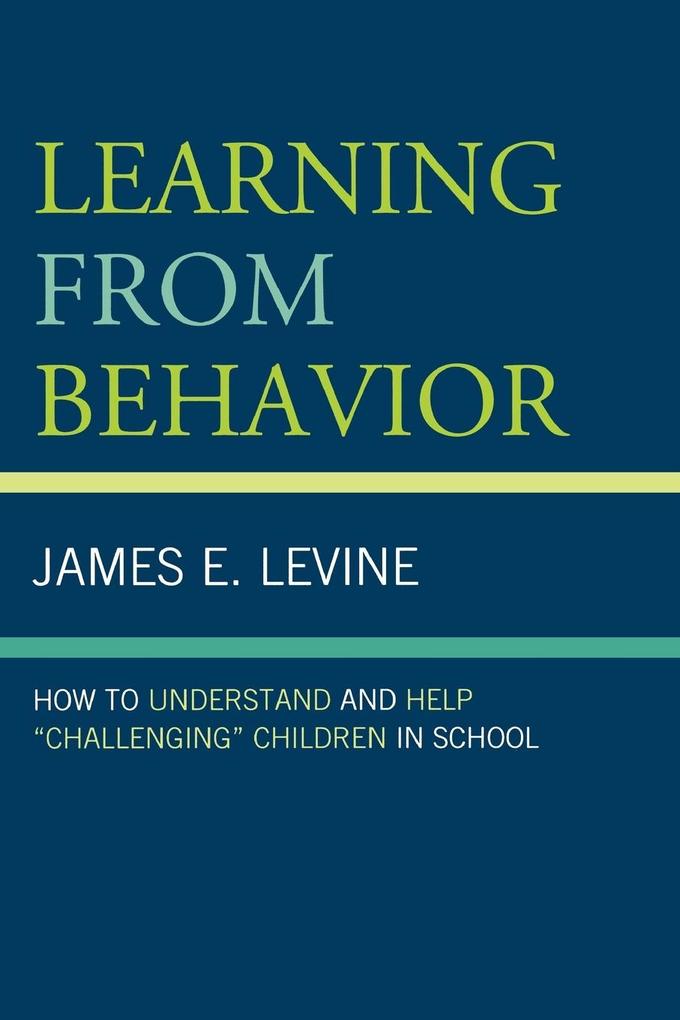Learning From Behavior
