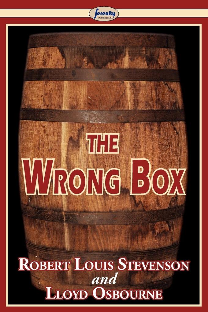 The Wrong Box - Robert Louis Stevenson/ Lloyd Osbourne
