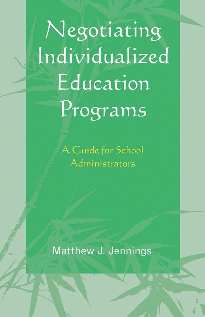 Negotiating Individualized Education Programs
