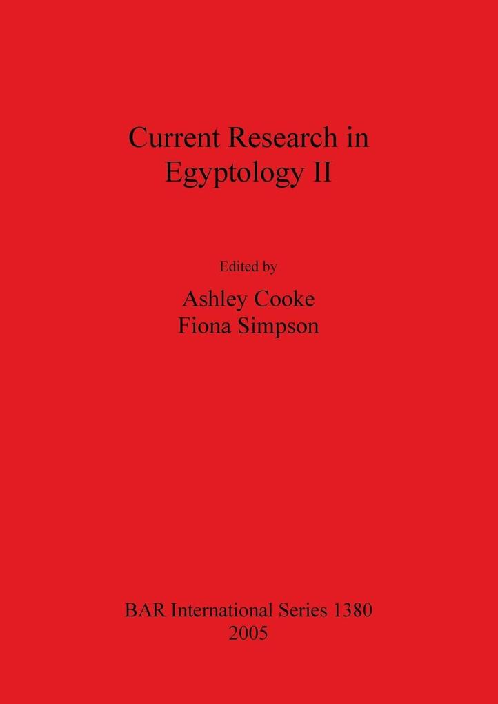 Current Research in Egyptology II