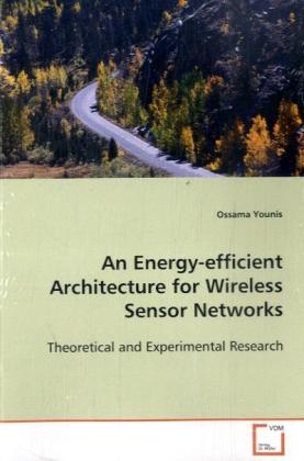An Energy-efficient Architecture for Wireless Sensor Networks