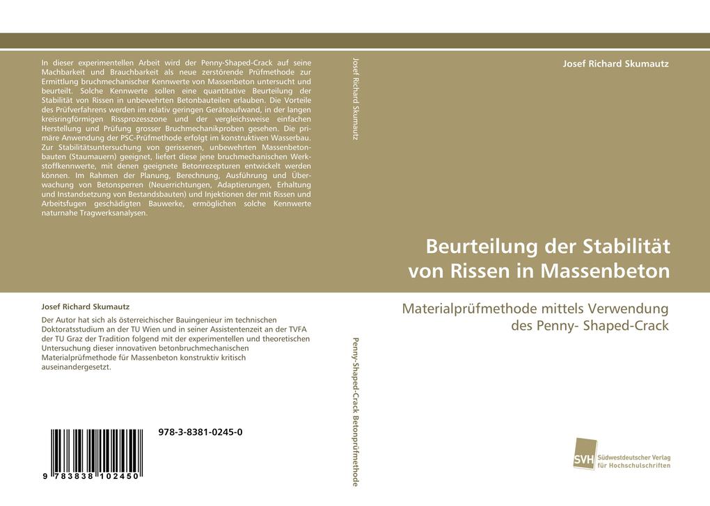 Beurteilung der Stabilität von Rissen in Massenbeton