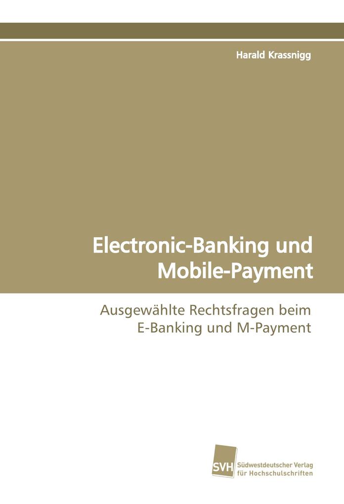 Electronic-Banking und Mobile-Payment