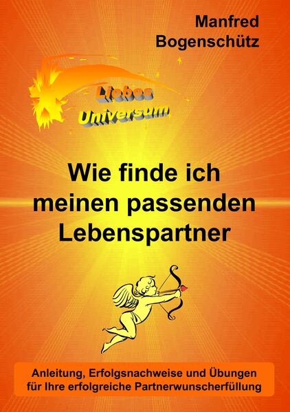 Wie finde ich meinen passenden Lebenspartner