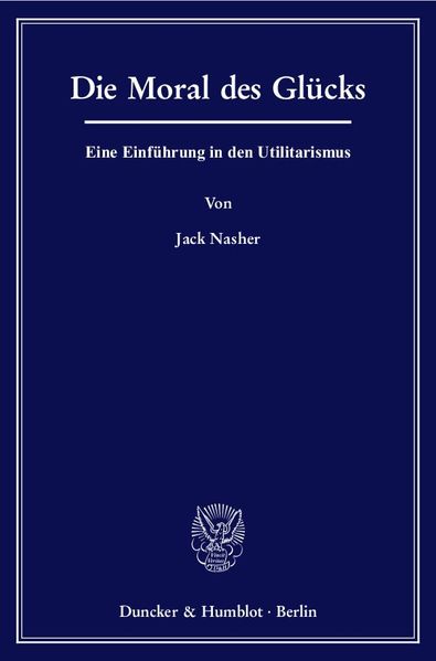 Die Moral des Glücks