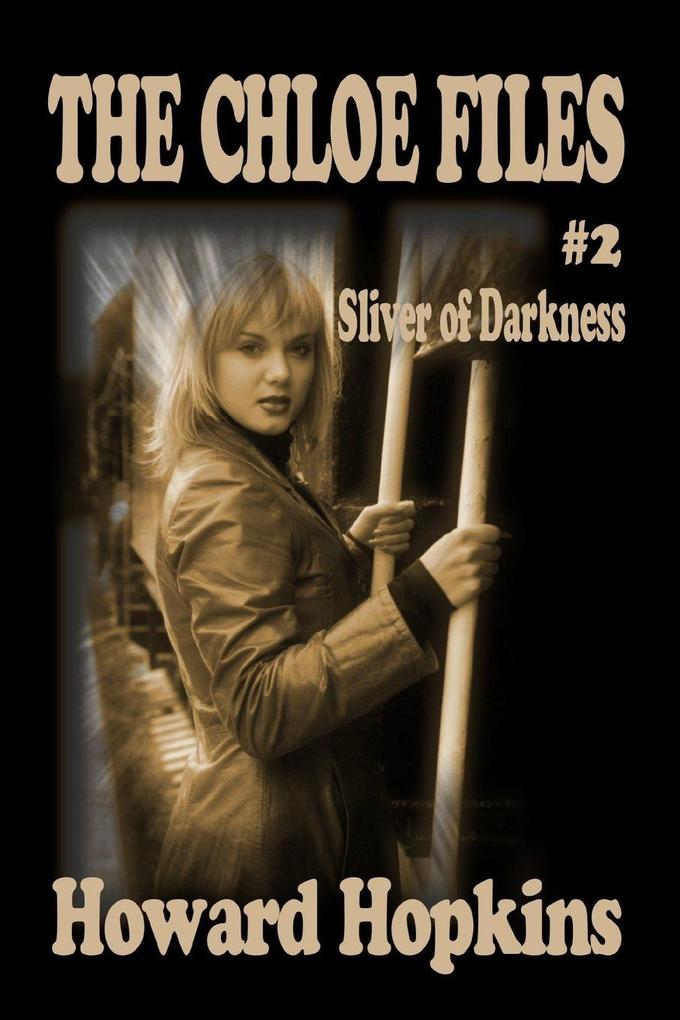 The Chloe Files #2