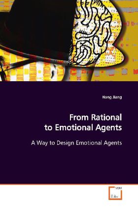 From Rational to Emotional Agents