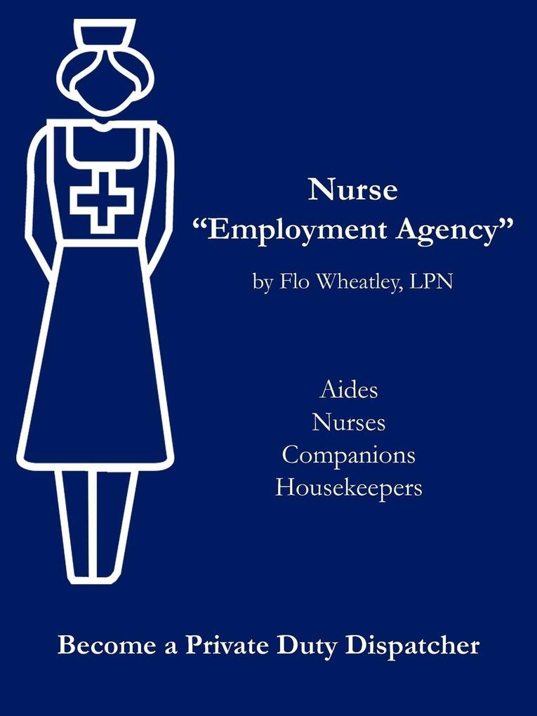 Nurse 'Employment Agency'